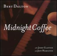 Midnight Coffee von Bert Dalton
