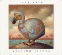 Missing Pieces von Talk Talk