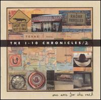 I-10 Chronicles, Vol. 2: One More for the Road von The I-10 Chronicles