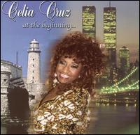 At the Beginning... von Celia Cruz