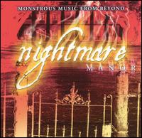 Nightmare Manor: Monstrous Music from Beyond von Various Artists