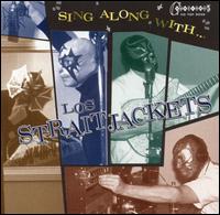 Sing Along with los Straitjackets von Los Straitjackets