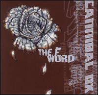F Word [CD/12"] von Cannibal Ox