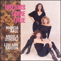 Dreams Come True von Lou Ann Barton