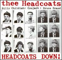 Headcoats Down! von Thee Headcoats