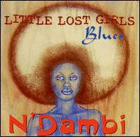 Little Lost Girls Blues von N'Dambi