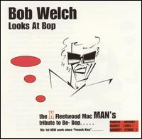 Looks at Bop von Bob Welch