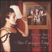 Einziger Weg [The Only Way] von Debbie Harry