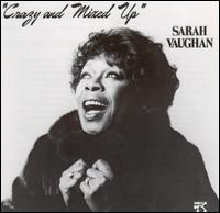 Crazy and Mixed Up von Sarah Vaughan