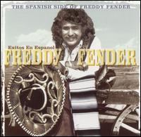 Exitos en Espanol: The Spanish Side of Freddy Fend von Freddy Fender