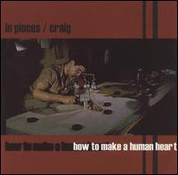 How to Make a Human Heart von In Pieces
