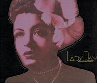 Lady Day: The Complete Billie Holiday on Columbia (1933-1944) von Billie Holiday