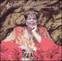 Loving a Married Man von Queen Isabella