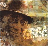 Revisited von Mississippi John Hurt