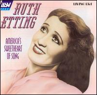 America's Sweetheart of Song von Ruth Etting