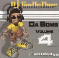 Da Bomb, Vol. 4 von DJ Godfather
