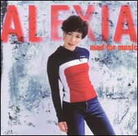 Mad for Music von Alexia