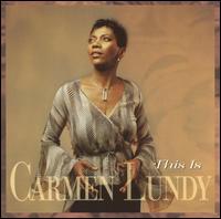 This Is Carmen Lundy von Carmen Lundy