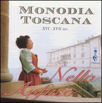 Monodia Toscana von Nella Anfuso