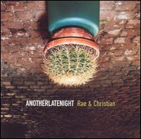 AnotherLateNight von Rae & Christian