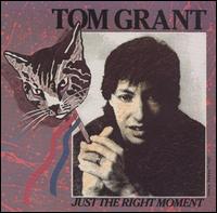 Just the Right Moment von Tom Grant