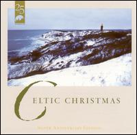 Celtic Christmas: Silver Anniversary Edition von Various Artists