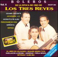 Tres Reyes, Vol. 2 von Los Tres Reyes
