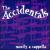 Mostly a Cappella von The Accidentals