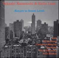 Return to Street Level von Takashi Kazamaki