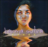Prana von Karma Sutra