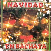 Navidad en Bachata von Various Artists
