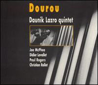 Dourou von Daunik Lazro