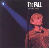 Sinister Waltz von The Fall