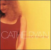 Somewhere Along the Road von Cathie Ryan