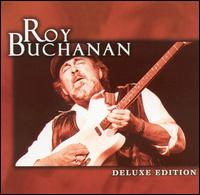 Deluxe Edition von Roy Buchanan