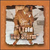 I Told the Storm: A Greatest Hits Collection von Gregory O'Quin