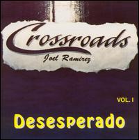 Desperado von Crossroads