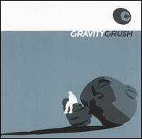 Gravity Crush von Gravity Crush