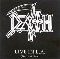 Live in L.A.: Death & Raw von Death