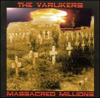 Massacred Millions von Varukers