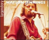 Legendary von Waylon Jennings