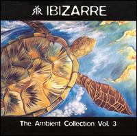 Ambient Collection, Vol. 3 von Lenny Ibizarre