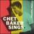 Chet Baker Sings von Chet Baker