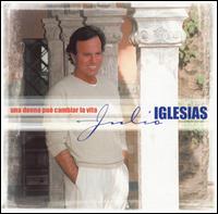 Una Donna Puo Cambiar la Vita von Julio Iglesias