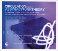 Circulation Pres Abstract Funk Theory von Circulation