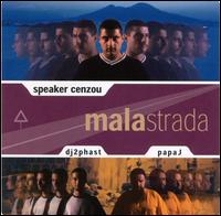 Malastrada von Speaker Cenzou