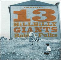 13 Hillbilly Giants von Robbie Fulks