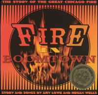 Fire in Boomtown von Amy Lowe