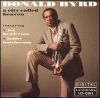 City Called Heaven von Donald Byrd
