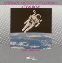 Zero Gravity von Steve Bach